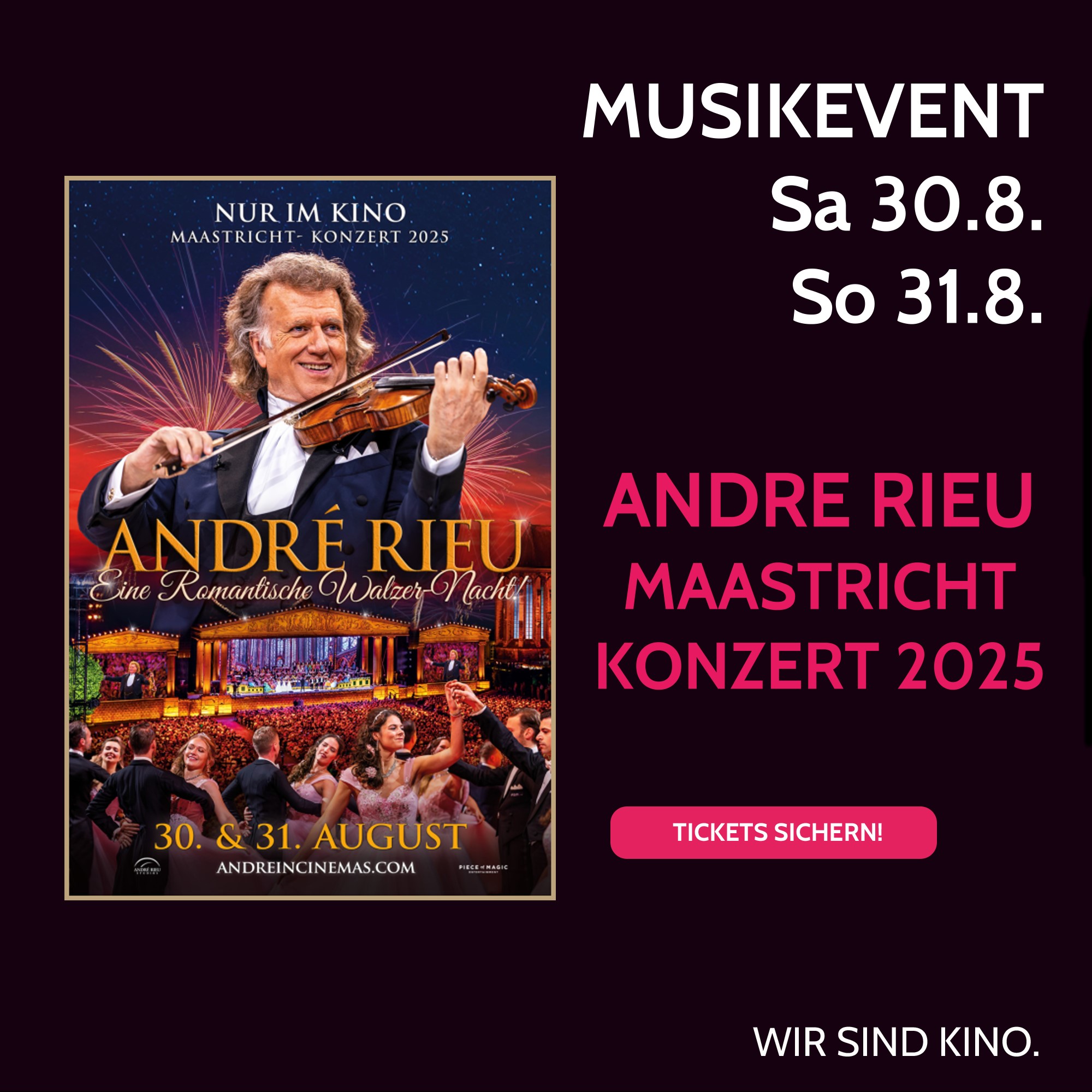 Andre Rieus 2025 Maastricht Concert: Eine romantische Walzernacht