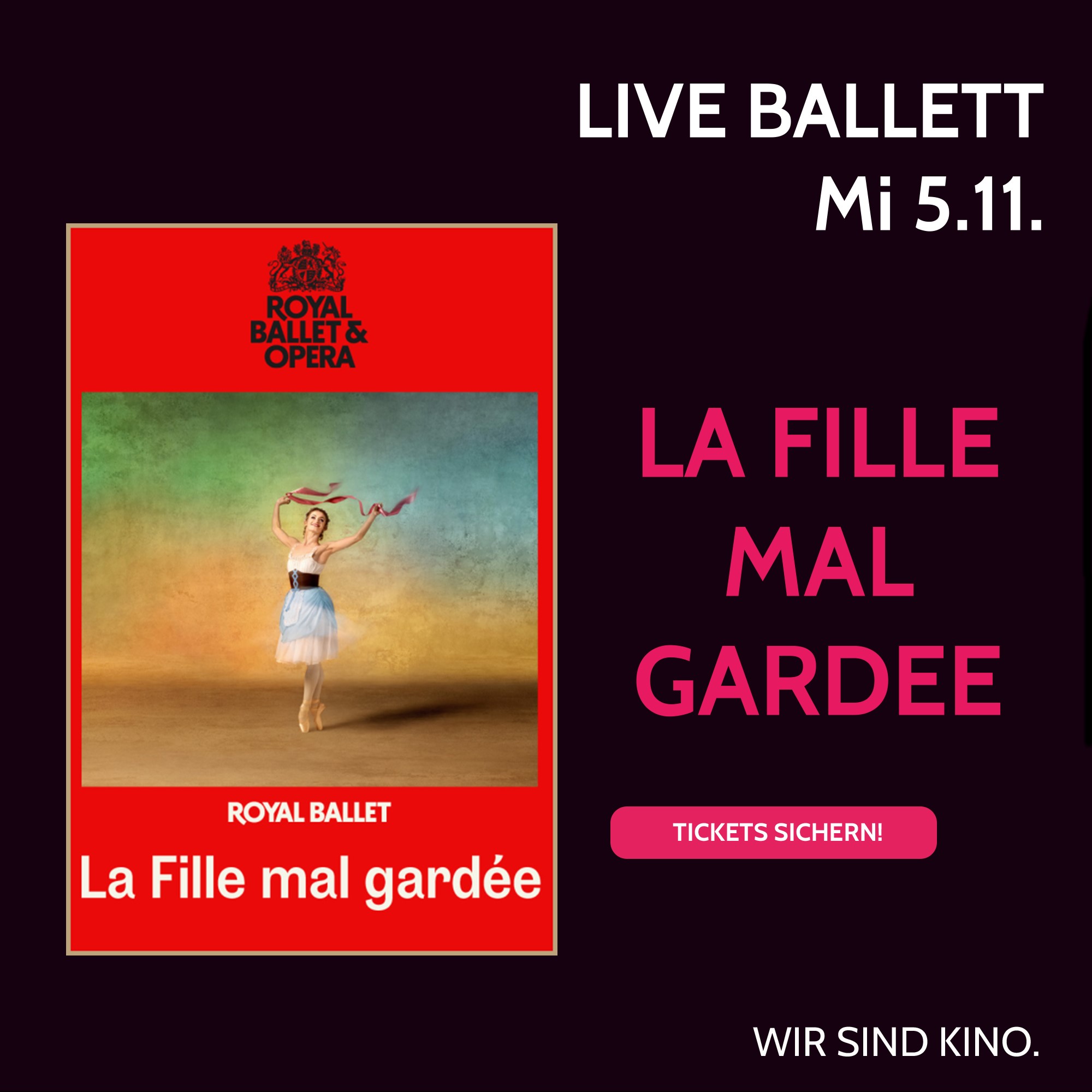 Royal Ballet and Opera London - Saison 2025/26 LIVE