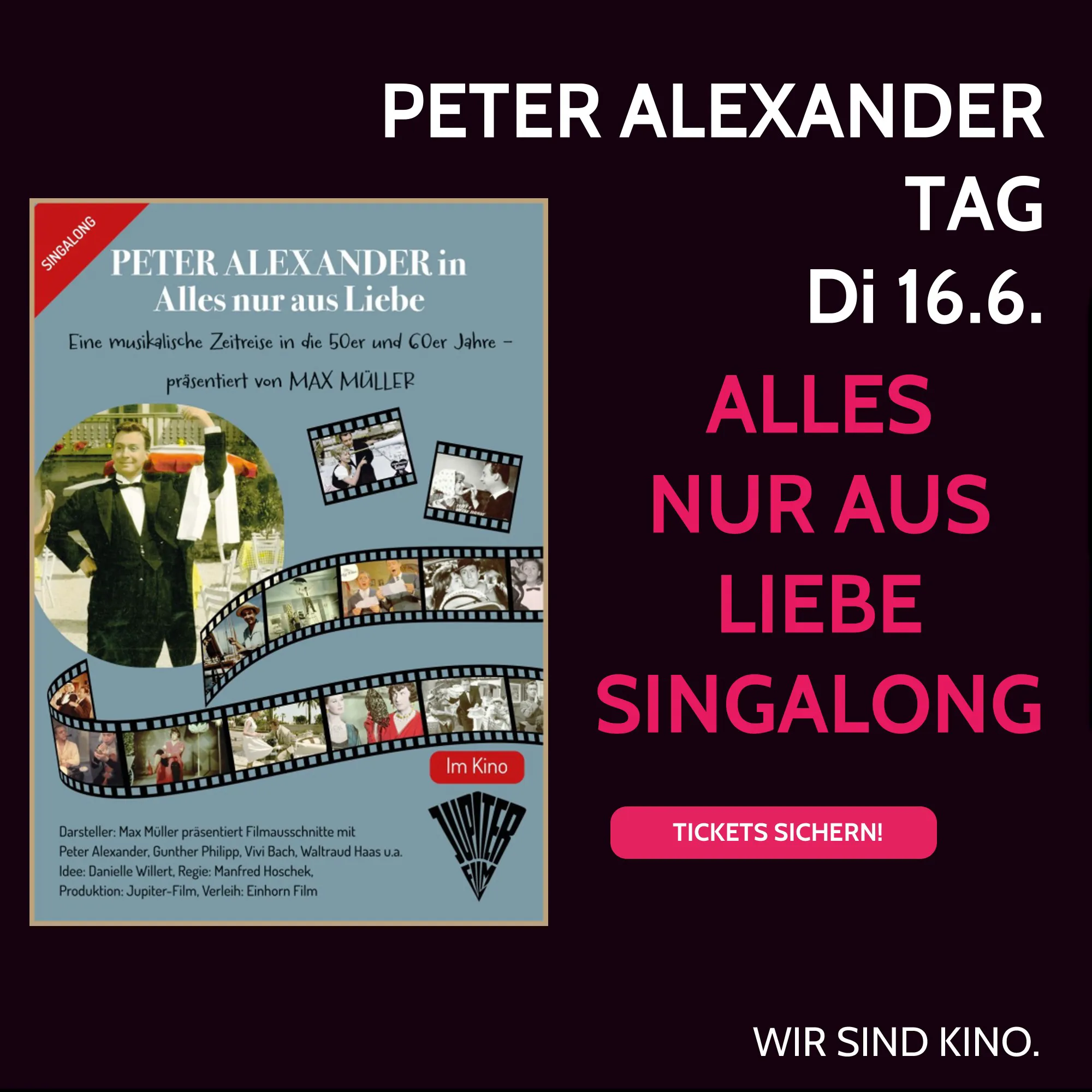 Peter Alexander Tag: Alles nur aus Liebe Sing Along