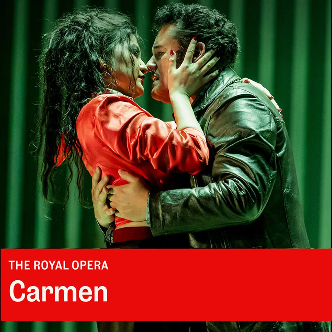 Royal Ballet and Opera London 2026/2027: CARMEN