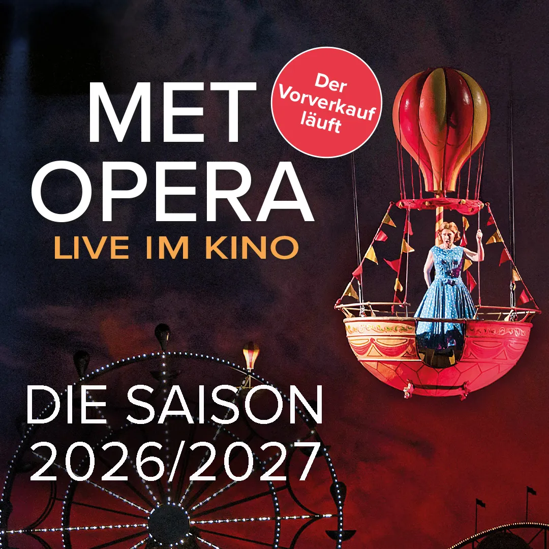 Metropolitan Opera Saison 2026/2027 live im Kino