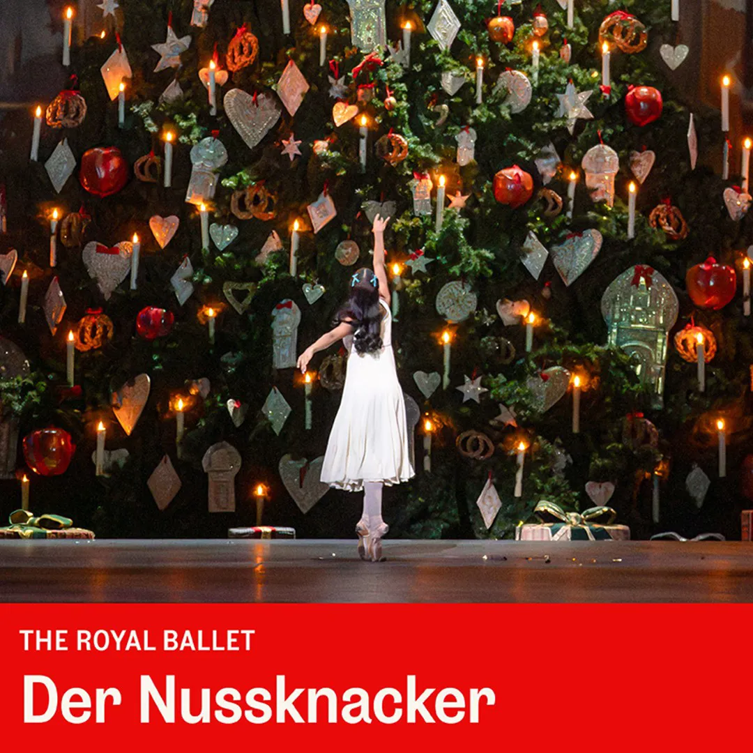 Royal Ballet and Opera London 2026/2027: DER NUSSKNACKER