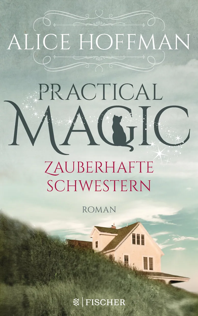 Gewinne mit PRACTICAL MAGIC 2 – ZAUBERHAFTE SCHWESTERN